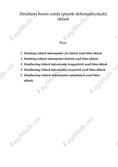 detallarni bosim ostida (plastik deformatsiyalash) tiklash — DOC