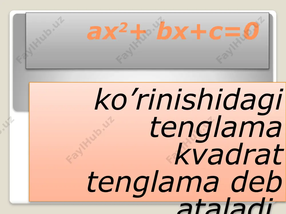 kvadrat tenglamalari haqida dars ishlanmasi - Page 3