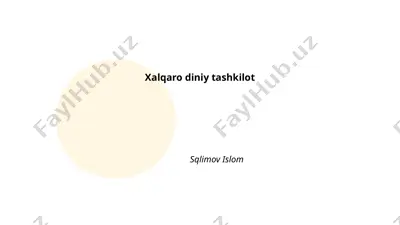 xalqaro diniy tashkilotlar tarixi — PPTX