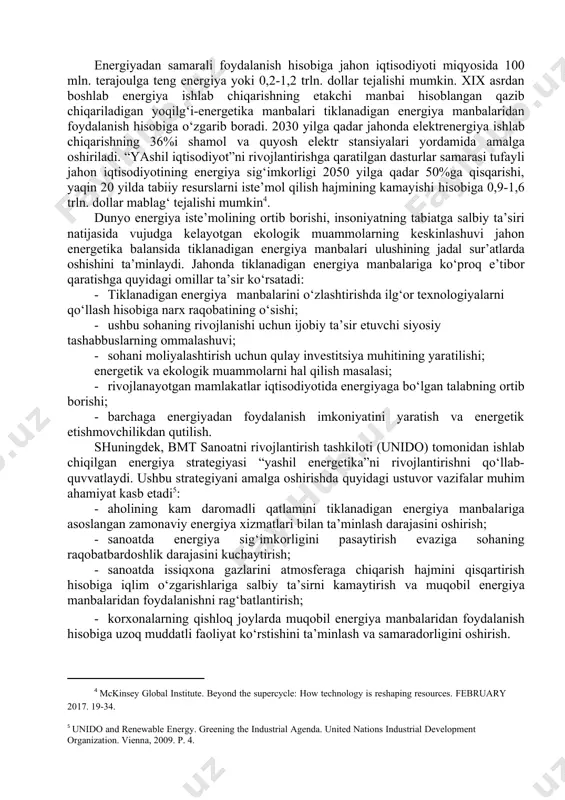lbiy ta’sirni kamaytirish va muqobil energiya manbalaridan foydalanishni rag‘batlantirish; · korxonalarning qishloq joylarda muqobil energiya manbalaridan foydalanish hisobiga uzoq muddatli faoliyat ko‘rstishini ta’minlash va samaradorligini oshirish. 5.2. tiklanadigan energiya iste’molining holati, tarkibi va rivojlanish istiqbollari iqtisodiy adabiyotda tiklanadigan energiya deyilganda tabiiy manabalar (quyosh, shamol, suv, suv to‘lqini, biomassa, geotermal, suv satxining ko‘tarilishi va tushishi) hisobidan olinadigan energiya tushuniladi. aksariyat adabiyotlarda tiklanadigan energiya tushunchasi o‘rniga muqobil energiya tushunchasi qo‘llaniladi. an’anaviy tarzda qazib chiqariladigan yoqilg‘ini qayta ishlash hisobiga olinadigan energiyaga muqobil ravishda tiklanadigan manbalar hisobidan olinadigan energiya esa “muqobil energiya” deyiladi. tiklanadigan energetika “yashil energetika” hisoblanib, energetikaning ushbu turi an’anaviy energetikaga nisbatan tabiatga juda kam zarar etkazadi. “yashil energetika” – qazilma yoqilg‘i sarfisiz, atmosferaga issiqxona gazlarini chiqarmaydigan va atrof-muhit ekologiyasiga ziyon etkazmagan holda energiya ta’minotini amalga oshirilishini ko‘zda tutadigan konsepsiyadir. bunda iste’mol talabini imkon qadar tiklanadigan energiya manbalari evaziga qondirilishi maqsad qilingan. energetikaning ushbu turi “musaffo energiya” ham deyiladi. “yashil energetika” atamasi …