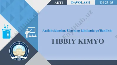 antioksidantlar. ularning klinikada qo'llanilishi — PPTX