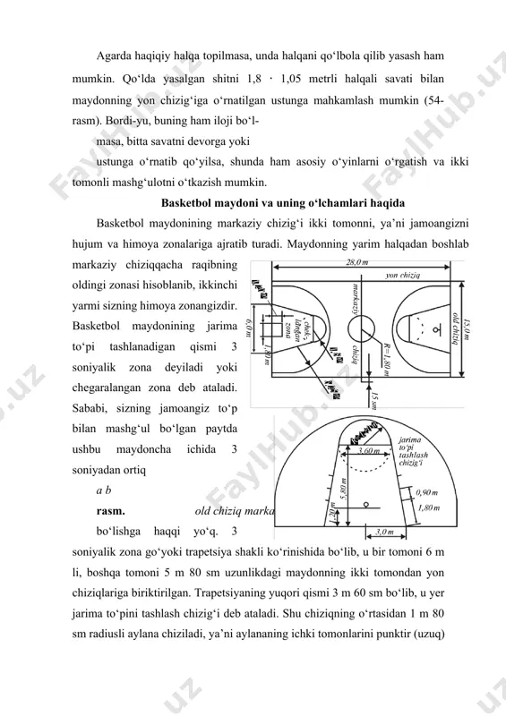 aylanasi 1 m 80 sm dan iborat. basketbol o‘yinini boshlash doimo shu markaziy doiradan, ya’ni hakamning ikki jamoa o‘yinchilarining o‘rtasidan to‘pni tepaga otib berishidan boshlanadi. basketbol o‘ynaganda quyidagi sport kiyimi kiyiladi: mayka va trusi. maykaning ko‘krak va orqa qismida o‘yinchining tartib raqami tikilgan bo‘ladi. har bir jamoaning o‘z sardori bo‘lishi va uning o‘ziga xos belgilari bo‘lmog‘i lozim. har bir o‘quv mashg‘uloti boshlanishi oldidan sport kiyimlarining tayyorligi (ayniqsa, poyabzalning tagi yumshoq bo‘lishi)ni, taqilgan iðlarini ko‘rib chiqish kerak. oyoq kiyimiga, hatto kiyilgan paypoqqa alohida e’tibor berish (eng yaxshisi jun paypoq bo‘lsin) va u qulay bo‘lishi kerak. sport kiyimi toza bo‘lmog‘i zarur. basketbol o‘yini ochiq havoda, kun iliq paytlarda o‘tkazilsa, yengil kiyinish maqsadga muvofiq bo‘ladi. chunki o‘yin vaqtida kuchli harakatdan organizm qizib, kishi terlashi va kiyim nam bo‘lib ketishi mumkin. o‘yindan so‘ng birdaniga yechinib bo‘lmaydi, chunki shamollab qolish mumkin. mashg‘ulotda amal qilinadigan asosiy qoidalar mashg‘ulot boshlanishidan oldin tayyorlov mashqlarini bajaring, tanani qizdiring, qo‘l …