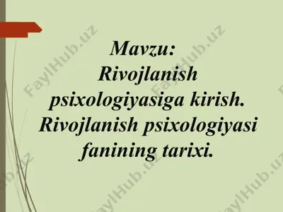 rivojlanish psixologiyasi — PPT