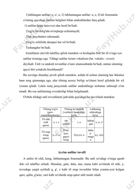 masalan: direktor-direktir, elektr-iliktir, mehmon-mihmon, deyman-diyman kabi. o unlisi keng, til orqa, lablangan tovushdir. bu unli ham urg'usiz bo'g'inlarda, ko'pincha, ruscha so'zlar tarkibida i tovushiga aylanadi. masalan: traktor-traktir, sovet-sovit, rektor-rektir kabi. o' unlisi o'rta keng, til orqa, lablangan tovushdir. bu unli sodda so'zlarning birinchi bo'g'iniga keladi. o'g'ri, o'rin, o'g'il, o'qish kabi. u unlisi orqa qator, tor va lablangan tovushdir, bu unlini talaffuz qilganda, tilning to'g'ri vertikal harakati tanglay orqasiga qaratilgan bo'ladi, vertikal harakati esa tanglayga tomon ko'tariladi, lablar chuchchayadi. masalan: ulug', urug' kabi so'zlarda til orqa, ulkan, unsiz kabi so'zlarda til oldi tomon talaffuzga moyil bo'ladi. undosh fonemalar va ularning tasnifi ovoz va shovqindan hosil bo'lib,og'iz bo'shlig'ida to'siqlarga uchraydigan nutq tovushlari undosh tovushlar deyiladi. hozirgi o'zbek adabiy tilida undosh fonemalar 21 ta; b, v, g, d, z,y, k, 1, m, n, p, r, s, t, f, x ch, sh, q, h, ng bo'lib, quyidagi harflar orqali ifoda etiladi; b, v. g, …
