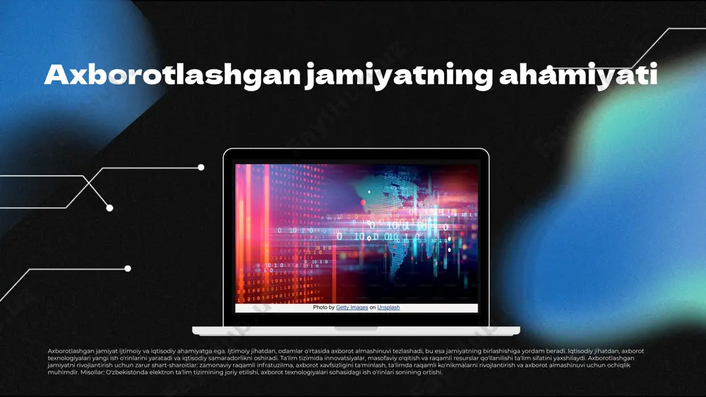 anada rivojlantirishda muhim ahamiyatga ega. innovatsiyalar va muammolar o'rtasidagi bog'lanish innovatsiyalar muammolarni hal etishda asosiy rol o'ynaydi. raqamli transformatsiya va axborot texnologiyalari, shuningdek, jamiyatning muammolarini hal qilishda yangi yondashuvlarni taklif qiladi. yangi rivojlanish yo'nalishlari raqobatbardosh imkoniyatlarni yaratish uchun zarur. photo by altumcode on unsplash xulosa - axborotlashgan jamiyat raqamli texnologiyalar bilan bog'liq bo'lib, uning asosiy xususiyatlari ijtimoiy va iqtisodiy rivojlanishda muhim rol o'ynaydi. - ta'lim tizimidagi o'zgarishlar axborotlashgan jamiyatning ahamiyatini oshiradi. - innovatsiyalar va yangi texnologiyalar jamiyat rivojlanishida asosiy omil hisoblanadi. - raqamli transformatsiya kelajakda yangi imkoniyatlar va muammolarni keltirib chiqaradi. e'tiboringiz uchun rahmat! image1.png image2.png image3.png image4.png image5.png image6.png image7.png image8.png image9.png image10.png image11.png image24.jpg image12.png image25.jpg image23.png