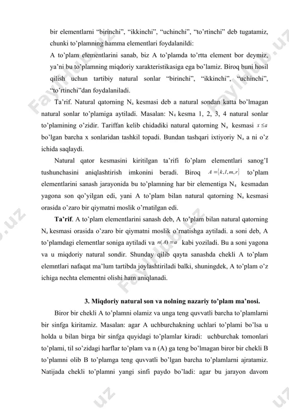 harflar to’plam va n (a) ga teng bo’lmagan biror bir chekli b to’plamni olib b to’plamga teng quvvatli bo’lgan barcha to’plamlarni ajratamiz. natijada chekli to’plamni yangi sinfi paydo bo’ladi: agar bu jarayon davom ettirilsa u holda teng quvvatlilik munosabati ekvivalintlik munosabati ekanidan hamma chekli to’plamlar ekvivalintlik sinflari bo’yicha bo’lingan bo’lib qoladi. bunda sinfning ixtiyoriy 2 ta to’plami teng quvvatli bo’ladi, turli sinflarga tegishli 2 to’plam teng quvvatli bo’lmaydi. ekvivalintlikning bir sinfdagi barcha to’plamlar uchun bu umumiy xossadir va natural son hisoblanadi. nazariy to’plam nuqtai nazardan miqdoriy natural son chekli teng quvvatli to’plamlar sinfining umumiy xossasidir. har bir chekli a to’plamga 1 ta va faqat 1 ta natural son mos keladi, biroq har bir a natural songa bir ekvivalintlik sinfining teng quvvatli turli to’plamlari mos keladi. nol soni ham nazariy to’plam talqiniga ega va u bo’sh to’plamga mos keladi foydalanilgan adabiyotlar: 1. l.p.stoylova, a.m.pishkalo “boshlang’ich matematika kursi asoslari”, darslik, toshkent, “o’qituvchi”-1991 …