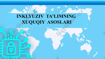 inklyuziv ta’limning xuquqiy asoslari — PPTX