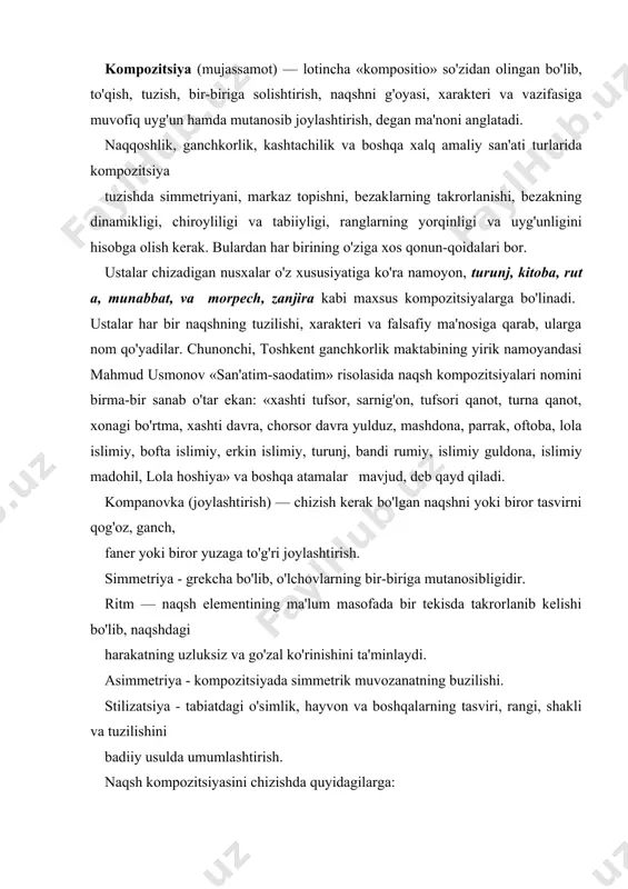 iya - tabiatdagi o'simlik, hayvon va boshqalarning tasviri, rangi, shakli va tuzilishini badiiy usulda umumlashtirish. naqsh kompozitsiyasini chizishda quyidagilarga: · tanob yoki novda tagidan gul, bargni qoldirib tasvirlash mumkin emasligiga; tanob bilan novdani farqlab tasvirlashga; taqsimda oitiqcha nusxa chizib qo'ymaslikka; · tanobdan hech qachon gul, novda, g'uncha va boshqalar o'sib chiqmasligiga; · naqsh elementlarining nisbatini saqlashga; · ganch o'ymaga moslab naqsh kompozitsiyasi tuzishga; · naqshning zichligiga; · naqsh orasidagi zamin bo'shliqlari nisbatini saqlash va hokazolarga amal qilish kerak. o'rgangan naqsh elementlarimiz asosida oddiy naqsh kompozitsiyalarini tuzamiz. simmetrik naqshlar tuzmoqchi bo'lsak, avval qog'ozga taqsimlash asosida simmetrik to'r chiziqlarni chizib olamiz. naqshlarning takrorlanuvchi eng xarakterli qismi «taqsim» deb yuritiladi. taqsim naqqoshlikda naqshning ma'lum bir shaklda takrorlanuvchi qismi, bo'lagi. o'rta osiyo naqshlari o'ziga xos xarakterga ega bo'lib, naqshlarning deyarli hammasi takrorlanuvchi bo'lakdan (qismdan) iboratdir. shu taqsim sathi «taqsim yuzi» deyiladi. naqqoshlar naqsh chizishdan avval taqsim yuzini qog'ozga belgilab, naqsh kompozitsiyasining bir qismini chizib, …