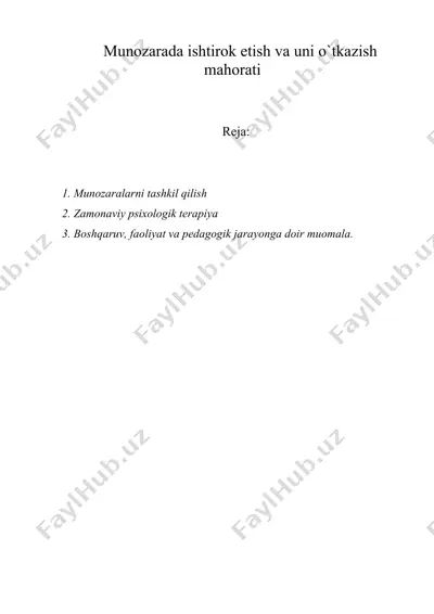 munozarada ishtirok etish va uni o`tkazish mahorati — DOC