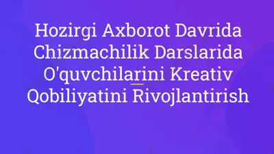 chizmachilikda kreativlik — PPTX