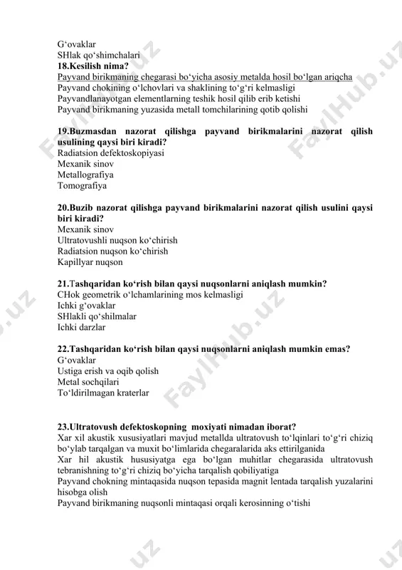 ar xil akustik xususiyatlari mavjud metallda ultratovush to‘lqinlari to‘g‘ri chiziq bo‘ylab tarqalgan va muxit bo‘limlarida chegaralarida aks ettirilganida xar hil akustik hususiyatga ega bo‘lgan muhitlar chegarasida ultratovush tebranishning to‘g‘ri chiziq bo‘yicha tarqalish qobiliyatiga payvand chokning mintaqasida nuqson tepasida magnit lentada tarqalish yuzalarini hisobga olish payvand birikmaning nuqsonli mintaqasi orqali kerosinning o‘tishi 24.magnit defektoskopning moxiyati nimadan iborat? payvand chok nuqson xududida paydo bo‘lgan maydonda magnit lentasida tarkalish maydonini fiksatsiyalash xar xil akustik xususiyatlari mavjud metallda ultratovush to‘lqinlari to‘g‘ri chiziq bo‘ylab tarqalgan va muxit bo‘limlarida chegaralarida aks ettirilganida modda ionlanish nurlanishi bo‘shashgan va obekt yorug‘lik o‘tishi bilan nurlanish intensivligini ro‘yxatga olish payvand birikma nuqson xududlari orasidan kerosin o‘tishi 25.oquvchanlik nazoratning pufakchalar usuli moxiyati nimadan iborat? buyumlarda lokal oqimlar gaz pufakchalari paydo bo‘lishi xisobiga ro‘yxatga olish xar xil akustik xususiyatlari mavjud metallda ultratovush to‘lqinlari to‘g‘ri chiziq payvand chok nuqson xududida paydo bo‘lgan maydonda magnit modda ionlanish nurlanishi bo‘shashgan va obekt yorug‘lik o‘tishi bilan …