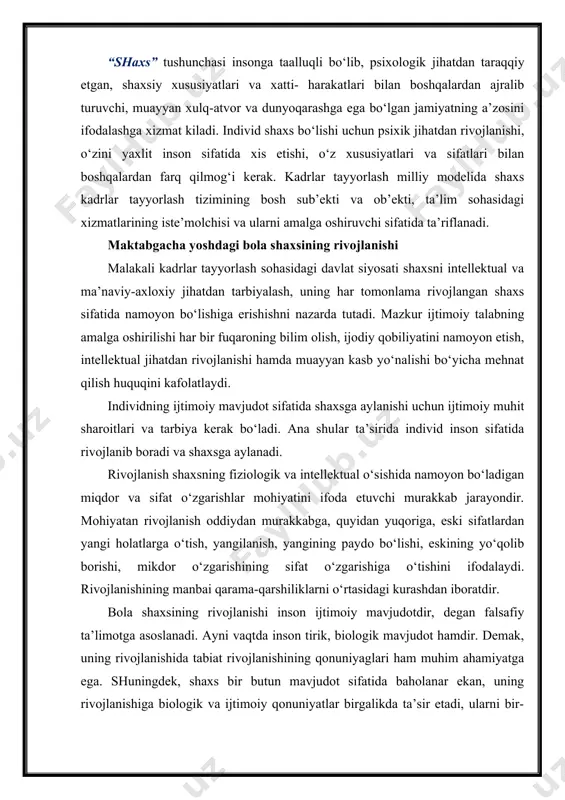urashdan iboratdir. bola shaxsining rivojlanishi inson ijtimoiy mavjudotdir, degan falsafiy ta’limotga asoslanadi. ayni vaqtda inson tirik, biologik mavjudot hamdir. demak, uning rivojlanishida tabiat rivojlanishining qonuniyaglari ham muhim ahamiyatga ega. shuningdek, shaxs bir butun mavjudot sifatida baholanar ekan, uning rivojlanishiga biologik va ijtimoiy qonuniyatlar birgalikda ta’sir etadi, ularni bir-biridan ajratib bo‘lmaydi. chunki shaxsning faoliyati, hayot tarziga yoshi, bilimi, turmush tajribasi bilan birga boshqa fojiali holatlar, kasalliklar ham ta’sir etadi. inson butun umri davomida o‘zgarib boradi. u ham ijtimoiy, ham psixik jihatdan kamolga etadi, bunda bolaga berilayotgan tarbiya maqsadga muvofiq bo‘lsa, u jamiyat a’zosi sifatida kamol topib, murakkab ijtimoiy munosabatlar tizimida uziga munosib o‘rin egallaydi. chunki rivojlanish tarbiya ta’siri ostida boradi. shaxsning fazilatlarini to‘g‘ri ko‘rish va bexato baholash uchun uni turli munosabatlar jarayonida kuzatish lozim. demak, shaxsni rivojlantirshi vazifasini to‘g‘ri xal etish uchun uning xulqiga ta’sir etuvchi omillar, shaxs xususiyatlarini yaxshi bilish zarur. tarbiya bolaga samarali ta’sir etishi uchun o‘sish va rivojlanish …