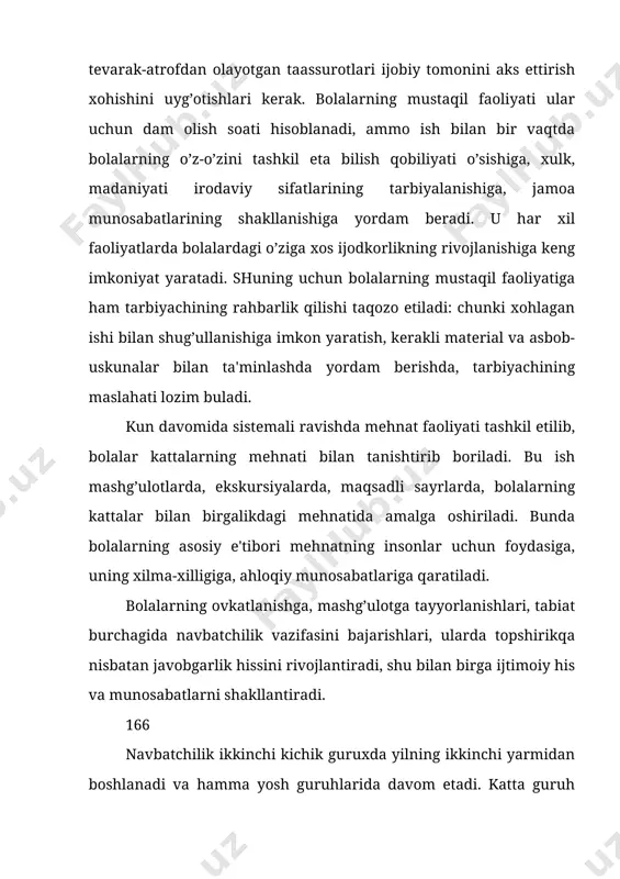 arbiyachi bolalarning xilma-xil mustaqil faoliyatlari uchun shart-sharoit yaratadi: kerakli material, asbob-anjomlar, o’yinchoqlar bilan ta'minlaydi, maydonchada, guruh xonasida o’yin uchun joy tayyorlaydi. o’yin va mashg’ulotlar o’tkaziladigan joy gigienik jihatdan talabga javob berishi (yorug’, ozoda, yaxshi shamollatilgan, nam latta bilan pollari artilgan, havo temperaturasi normal bo’lishi) kerak. sayrda tabiatni, kattalar faoliyatini, ijtimoiy hayot voqealarini kuzatish imkoni yaratiladi sayr boshlanishida bolalarning mustaqil xatti-harakat qilishlari: yugurish, o’tirish, gaplashish va tomosha qilish uchun sharoit mavjud bo’ladi. keyin harakatli o’yinlar, bolalarning mustaqil faoliyatlari, mehnat, kuzatish. turli-tuman ijodiy o’yinlar tashkil etiladi. mtmda bolalar turmushini tashkil etishga katta e'tibor beriladi. har bir yosh guruhida tashkil etilgan kun tartibi bolalarning uyquga, ovqatlanishga, faol mehnat qilishga bo’lgan ialabini to’la qondirishi, bolalaida ijobiy hissiy kayfiyatni saqlash, bolalar va kattalar o’rtasida to’g’ri munosabat o’rnatish uchun kerakli shart-sharoit yaratilishi kerak. amalga oshiriladigan tadbirlarda tarbiyachi bolalarda madaniy-gigienik malakalarni: ijtimoiy xulqni, xatti-harakatlar madaniyatini tarbiyalab boradi.bolaning sog’lom bulib, to’g’ri rivojlanishi uchun tinch va chuqur, kerakli uyqu …