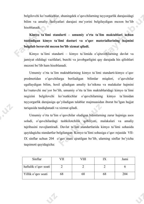 unchalar», «modda», «moddaning tuzilishi va xossalari», moddalarning olinishi, kimyoviy til, eng muhim kimyoviy tushunchalar va qonunlar, nazariyalar, kimyoviy ishlab chiqarishning texnologiyasi, respublikamizda kimyo sanoatining erishgan yutuqlari, organik moddalarning ayrim vakillari, polimerlar, tabiat va jamiyatga kimyoviy ishlab chiqarishning ekologik ta`siri haqidagi bilimlarni berishga va amaliy malakalar hosil qilishga qaratiladi. ( «ma’rifat» gazetasi.28.08.98. 3-bet) bunda, o’quvchilarning bilishi, anglashi, amaliy ishlarni bajara oladigan ko’nikma va malakalariga ega bo’lishlarini ta`minlash va uning sifatini aniqlashga imkon beradi. kimyo ta`limi standarti quyidagi uchta bo’limdan iborat. 1) kimyo ta`limi mazmuni negizini belgilovchi ko’rsatkichlar. 2) kimyo ta`limida o’quvchilarning tayyorgarlik darajasiga qo’yiladigan standartning minimal talablari. 3) kimyo ta`limida o’quvchilarning tayyorgarlik darajasiga qo’yilgan standartning maksimal talablari. «kimyo ta`limi mazmuni negizining belgilovchi ko’rsatkichlar» bo’limi o’quvchilarga kimyodan beriladigan bilimlar, ekologik ta`lim-tarbiya va o’quvchilarda hosil qilinadigan amaliy ko’nikma va malakalarni o’zida mujassamlashtiradi. ikkinchi va uchinchi bo’limda esa o’quvchilarning tayyorgarlik darajasiga quyilgan talablar yoritiladi. o’quvchilarga maksimal ball yoki baho qo’yishda har ikkala, ya`ni minimal …