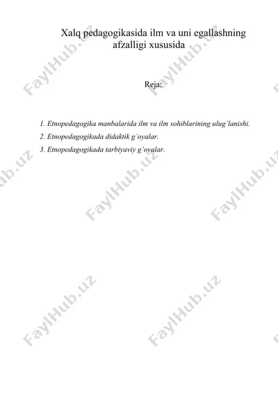 xalq pedagogikasida ilm va uni egallashning afzalligi xususida — DOC