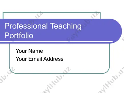 professional teaching portfolio — PPT