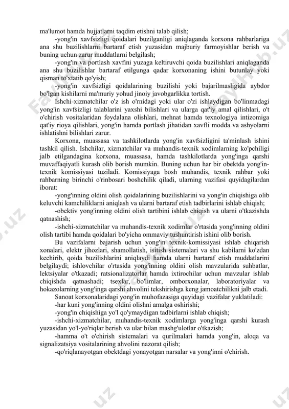ston respublikasida shaharlarimizning, qishloqlardagi aholi zich yashaydigan joylar va xalq xo'jaligi obektlarining yong'in muhofazasini mustahkamlash uchun yong'inga qarshi kurash reja asosida olib boriladi va shu to'g'risida doim g'amxo'rlik qilib kelinadi. ana shu yong'in muhofazasi ishining ikki asosiy yo'nalishi bor: birinchidan, bu - yong'inning oldini olishga qaratilgan ilmiy-texnik va tashkiliy tadbirlarning rejali majmui; ikkinchidan, bu - obektlar, shaharlarda va qishloqlardagi aholi zich yashaydigan joylarda yong'inni o'chirishni tashkil qilish. o'zbekiston ichki ishlar vazirligi yong'in muhofazasi bosh boshqarmasining vazifasi davlat mulkini, fuqarolarning shaxsiy mulkini yong'indan saqlashdan iborat. shu bilan birga yong'in nazorati tashkilotlari tashkiliy, nazorat va ma'muriy ishlarni amalga oshiradi. ularning vazifalariga quyidagilar kiradi: -hamma idoralar, korxonalar va alohida shaxslar uchun majburiy bo'lgan yong'in muhofazasiga doir qoidalar, me'yorlar, yo'riqnomalar ishlab chiqish va ularni chop etish; -sanoat, fuqaro binolari va inshootlarini, aholi punktlarini loyihalash, qurishda yong'in xavfsizligi qoidalari va me'yorlarining bajarilishini tekshirish; -hamma tashkilotlar, muassasalar, korxonalardagi o't o'chirish bo'linmalarining shayligini va o't o'chirish vositalarining …