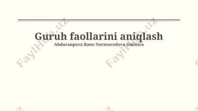 guruh aktivistlarini aniqlash usullari — PPTX