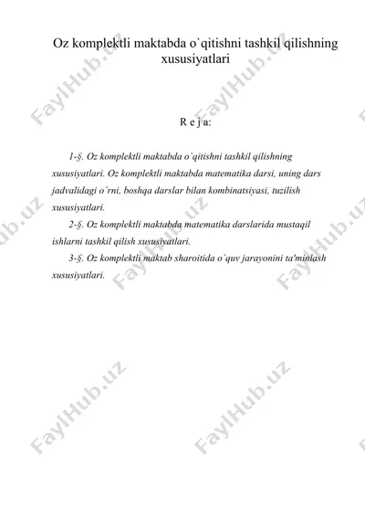 oz komplеktli maktabda o`qitishni tashkil qilishning xususiyatlari — DOC