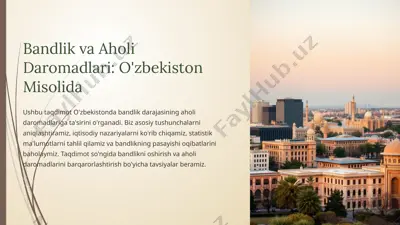 bandlik va aholi daromadlari: o'zbekiston misolida — PPTX