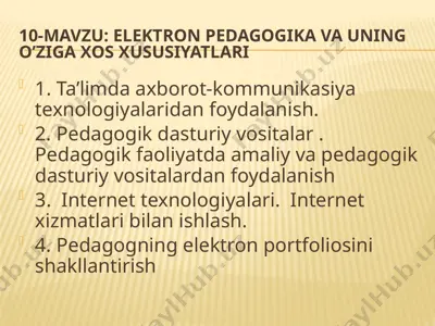 elektron pedagogika va uning o’ziga xos xususiyatlari — PPTX
