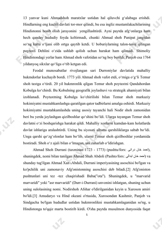 dan beri bu yerda joylashgan qizilboshlar qo‘shini bo‘ldi. ularga tayangan temur shoh davlatni o‘zi boshqarishga harakat qildi. mahalliy xonlarni kamdan-kam holatlarda davlat ishlariga aralashtirdi. uning bu siyosati albatta qarshiliklarga sabab bo‘ldi. unga qarshi qo‘zg‘olonlar ham bo‘lib, ularni temur shoh qizilboshlar yordamida bostiradi. shoh o‘z ajali bilan o‘lmagan, uni zaharlab o‘ldirishgan. ahmad shoh durrani (taxminan 1723 - 1773) (pushtu/fors: احمد خان درانی), shuningdek, nomi bilan tanilgan ahmad shah abdoli (pashto/fors: احمد خان ابدالی) va shunday tug'ilgan ahmad xan -abdali, durrani imperiyasining asoschisi bo'lgan va ko'pchilik uni zamonaviy afg'onistonning asoschisi deb biladi.[2] afg'oniston pushtunlari uni tez -tez chaqirishadi baba("ota"). shuningdek, u "marvarid marvaridi" yoki "asr marvaridi" (durr-i-durrani) unvonini ishlatgan, shuning uchun uning sulolasining nomi. nodirshoh afshar o'ldirilganidan keyin u xuroson amiri bo'ldi.[3] amudaryo va hind okeani o'rtasida, xurosondan kashmir, panjob va sindgacha bo'lgan hududlar ustidan hukmronlikni mustahkamlaganidan so'ng, u hindistonga to'qqiz marta bostirib kirdi. o'sha paytda musulmon dunyosida faqat usmonli imperiyasi kattaroq …