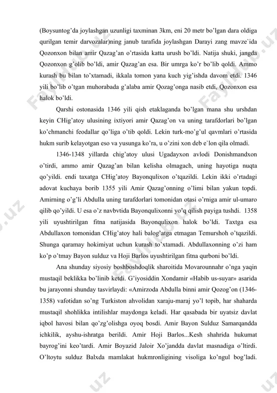 barlos uyushtirilgan fitna qurboni bo’ldi. ana shunday siyosiy boshboshdoqlik sharoitida movarounnahr o’nga yaqin mustaqil beklikka bo’linib ketdi. g’iyosiddin xondamir «habib us-suyar» asarida bu jarayonni shunday tasvirlaydi: «amirzoda abdulla binni amir qozog’on (1346-1358) vafotidan so’ng turkiston ahvolidan xaraju-maraj yo’l topib, har shaharda mustaqil shohlikka intilishlar maydonga keladi. har qasabada bir uyatsiz davlat iqbol havosi bilan qo’zg’olishga oyoq bosdi. amir bayon sulduz samarqandda ichkilik, ayshu-ishratga berildi. amir hoji barlos...kesh shahrida hukumat bayrog’ini keo’tardi. amir boyazid jaloir xo’jandda davlat masnadiga o’ltirdi. o’ltoytu sulduz balxda mamlakat hukmronligining visoliga ko’ngul bog’ladi. muhammadxo’ja yazdiy shiburg’onda o’zini mutlaq habl qildi. badaxshon shohi qo’histonda istiqlol kamarini beliga bog’lab, boshqalarga itoat qilishdan bosh tortdi. amir xusayn binni amir milal binni amir qozag’on va amir xizriy yasuriy hisori shodmon chegarasida askar to’plab, har lahzada viloyatlarga chopqun yasab harob qilar edi». siyosiy parokandalik, o’zaro urush va janjallar iqtisodiy tanglikka sabab bo’lib, ulus aholisini, ayniqsa, dehqonchilik xo’jaligini xonavayron qilgandi. xiv asr o’rtalarida …