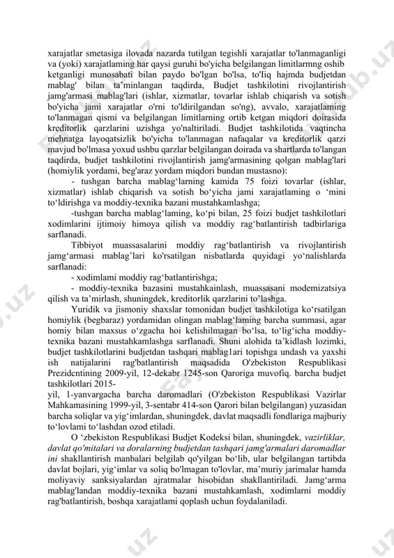rmasi mablag'lari tejab qolingan budjet mablag'lari doirasida ushbu qarzlami to'lashga (ishlar, xizmatlar tovarlar ishlab chiqarish va sotish bo'yicha jami xarajatlar o‘mi qoplangandan so'ng) sarflanadi. agar kreditorlik qarzi budjet tashkilotining xarajatlari vaqtincha yetarli miqdorda mablag' bilan ta’minlanmaganligi munosabati bilan paydo bo'lgan taqdirda, kreditorlik qarzining budjet tashkilotini rivojlantirish jamg'armasi hisobiga to'langan miqdori joriy moliya yiliga belgilangan xarajatlar limiti doirasida budjetdan qoplanadi. agar kreditorlik qarzi budjet tashkilotlarining xarajatlar smetasiga ilovada nazarda tutilgan tegishli xarajatlar to'lanmaganligi va (yoki) xarajatlaming har qaysi guruhi bo'yicha belgilangan limitlarmng oshib ketganligi munosabati bilan paydo bo'lgan bo'lsa, to'iiq hajmda budjetdan mablag' bilan ta’minlangan taqdirda, budjet tashkilotini rivojlantirish jamg'armasi mablag'lari (ishlar, xizmatlar, tovarlar ishlab chiqarish va sotish bo'yicha jami xarajatlar o'rni to'ldirilgandan so'ng), avvalo, xarajatlaming to'lanmagan qismi va belgilangan limitlarning ortib ketgan miqdori doirasida kreditorlik qarzlarini uzishga yo'naltiriladi. budjet tashkilotida vaqtincha mehnatga layoqatsizlik bo'yicha to'lanmagan nafaqalar va kreditorlik qarzi mavjud bo'lmasa yoxud ushbu qarzlar belgilangan doirada va shartlarda to'langan taqdirda, …