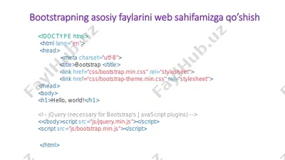 bootstrapning asosiy faylarini web sahifamizga qo’shish — PDF
