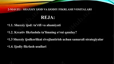 shaxsiy ijod va ijodiy fikrlash vositalari — PPTX