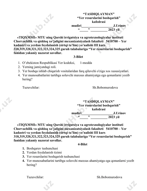 an farq qiluvchi o'ziga xos xususiyatlari. 4. yer munosabatlarini tartibga soluvchi maxsus ahamiyatga ega qonunlarni yozib bering? tuzuvchilar: sh.bobomurodova “tasdiqlayman” “yer resurslarini boshqarish” kafedrasi mudiri___________________j.urinov “_____” __________ 2023 yil «tiqxmmi» mtu ning qarshi irrigatsiya va agrotexnologiyalar instituti chorvachilik va qishloq xo’jaligini mexanizatsiyalash fakulteti 5410700 – yer kadastri va yerdan foydalanish (sirtqi ta’lim) yo’nalishi iii kurs 318,319,320,321,322,323,324,325 guruh talabalariga “yer resurslarini boshqarish” fanidan yakuniy nazorat savollar. 4-bilet 1. boshqaruv tushunchasi 2. yerdan foydalanish tizimi 3. yer resurslarini boshqarish tushunchasi 4. yer munosabatlarini tartibga soluvchi maxsus ahamiyatga ega qonunlarni yozib bering? tuzuvchilar: sh.bobomurodova “tasdiqlayman” “yer resurslarini boshqarish” kafedrasi mudiri___________________j.urinov “_____” __________ 2023 yil «tiqxmmi» mtu ning qarshi irrigatsiya va agrotexnologiyalar instituti chorvachilik va qishloq xo’jaligini mexanizatsiyalash fakulteti 5410700 – yer kadastri va yerdan foydalanish (sirtqi ta’lim) yo’nalishi iii kurs 318,319,320,321,322,323,324,325 guruh talabalariga “yer resurslarini boshqarish” fanidan yakuniy nazorat savollar. 5-bilet 1. yer resurslarini boshqarishning asosiy vazifalari 2. yer resurslarini bоshqarish оb’yekti 3. …