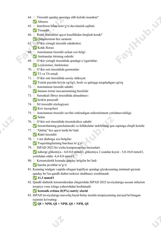 di. periferik ebning shikastlanishi gipofiz bezida tropik gormonning yetarli darajada ishlab chiqarilmasligi gipotalamusda liberinning yetarli darajada ishlab chiqarilmasligi retseptorlarning gormonga befarqligi 250 itsenko-kushing, akromegaliya, gigantizm, feoxromatsitomalarningumumiy klinik simptomi: taxikardiya qon bosimining pasayishi ogʻiz qurish, chanqash, koʻp siyish baland boʻy 251 qandsiz diabet nefrogen formasi kuzatilishi mumkin: adg kamayib ketishi giperkaltsiyemiyada gipokaliyemiyada adg ga retseptorlar sezuchanligini boʻlmasligi 252 gipofiz makroadenomasida tanlangan davo usuli: gipofiz selektiv adenomektomiyasi medikamentoz terapiya ximioterapiya simptomatik terapiya 253 shereshevskiy – terner sindromi uchun xarakterli simptomlar: diastema baland boʻy prognatizm past bo’ylilik 254 klaynfelter sindromi uchun xarakterli simptomlar: skeletni proporsional oʻzgarishi splanxomikriya baland bo’ylilik intellekt pasayishi 255 laron sindromi patogenetik mexanizmi: stg retseptorlari sezgirligini pasayishi stg defitsiti srg defitsiti samotostatin oshishi 256 eozinofil hujayralardan qanday gormonlar sintezlanadi? msg, aktg stg, prolaktin ttg, prolaktin fsg, lg 257 bazofil hujayralardan qanday gormonlar sintezlanadi? ttg, prolaktin gormonlar sintez qilinmaydi aktg, ttg, fsg, lg stg, fsg 258 xromofob hujayralardan qanday gormonlar sintezlanadi …