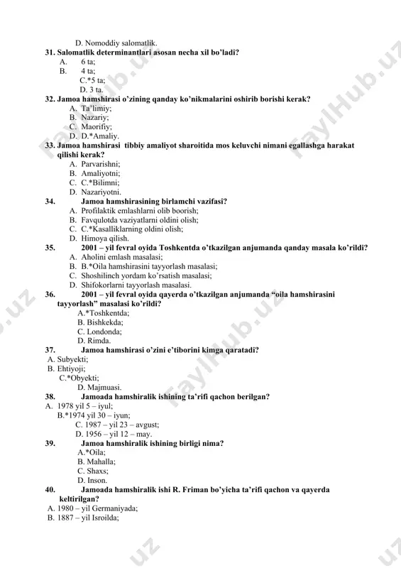 ima? a.*lotincha – status holat, ahvol; b. grekcha – status holat, ahvol; c. lotincha – status ma’lumot yig’ish; d. grekcha – status ma’lumot yig’ish. 44. “statistika” so’zi necha xil ma’noda ishlatiladi? a. 7 xil; b. 4 xil; c. 2 xil; d.*3 xil. 45. statistik ma’lumotlarda nimalar aks etadi? a. holatlarni ta’riflamaydigan raqamlar; b.*holatlarni ta’riflaydigan raqamlar; c. ishni ta’riflaydigan hodisalar; d. oilani ta’riflaydigan hamshiralar. 46. kasalliklar statistikasi nechanchi asrdan buyon tuzilgan? a. xvii asr; b. xv asr; c. c.*xix asr; d. xx asr. 47. muayyan bir vaqtda tug’ilish va o’lim sonidan kelib chiqqan holda aholining harakatlanishi nima deyiladi? a. notabiiy harakatlanish; b. b.*tabiiy harakatlanish; c. ijtimoiy harakatlanish; d. moliyaviy harakatlanish. 48. jamoadagi hamshiralik ishi faoliyat ko’rsatishning asosiy joylari? a.*maktab, ishlab chiqarish korxonalari, uy; b. shahar shifoxonasi; c. shaxsiy uyida; d. kollejlarda. 49. jamoa hamshirasining faoliyat usullari? a. inyeksiya qilish; b. b.*jamoada tashxislash, oldini olish, parvarishlash; c. davolash; d. himoya qilish. 50. …