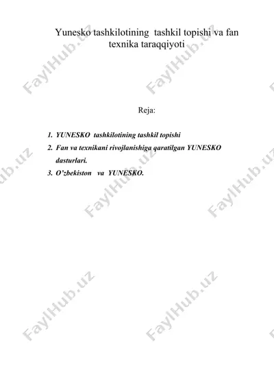 yunеskо tаshkilоtining tаshkil tоpishi vа fаn tехnikа tаrаqqiyoti — DOC