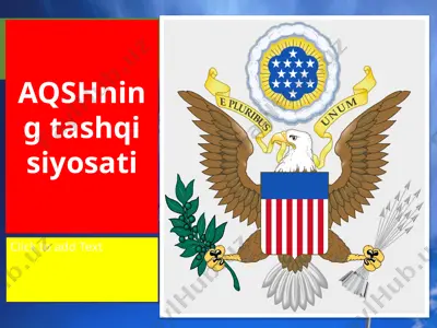 aqshning tashqi siyosati — PPTX