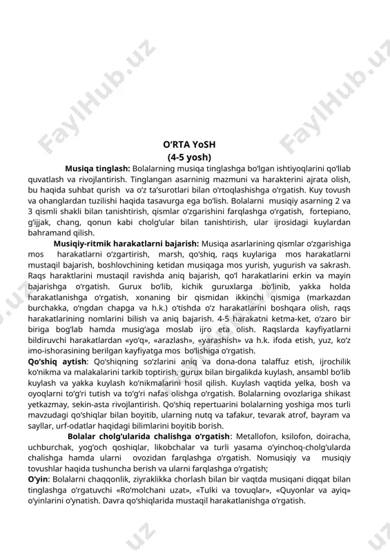 holda harakatlanishga o‘rgatish, xonaning bir qismidan ikkinchi qismiga (markazdan burchakka, o‘ngdan chapga va h.k.) o‘tishda o‘z harakatlarini boshqara olish, raqs harakatlarining nomlarini bilish va aniq bajarish. 4-5 harakatni ketma-ket, o‘zaro bir biriga bog‘lab hamda musig‘aga moslab ijro eta olish. raqslarda kayfiyatlarni bildiruvchi harakatlardan «yo‘q», «arazlash», «yarashish» va h.k. ifoda etish, yuz, ko‘z imo-ishorasining berilgan kayfiyatga mos bo‘lishiga o‘rgatish. qo‘shiq aytish: qo‘shiqning so‘zlarini aniq va dona-dona talaffuz etish, ijrochilik ko‘nikma va malakalarini tarkib toptirish, gurux bilan birgalikda kuylash, ansambl bo‘lib kuylash va yakka kuylash ko‘nikmalarini hosil qilish. kuylash vaqtida yelka, bosh va oyoqlarni to‘g‘ri tutish va to‘g‘ri nafas olishga o‘rgatish. bolalarning ovozlariga shikast yetkazmay, sekin-asta rivojlantirish. qo‘shiq repertuarini bolalarning yoshiga mos turli mavzudagi qo‘shiqlar bilan boyitib, ularning nutq va tafakur, tevarak atrof, bayram va sayllar, urf-odatlar haqidagi bilimlarini boyitib borish. bolalar cholg‘ularida chalishga o‘rgatish: metallofon, ksilofon, doiracha, uchburchak, yog‘och qoshiqlar, likobchalar va turli yasama o‘yinchoq-cholg‘ularda chalishga hamda ularni ovozidan farqlashga o‘rgatish. …