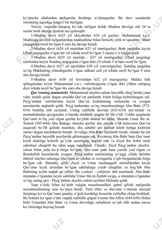 ing xronologik tartibini quyidagicha shaklda tasavvur qilish mumkin: 1. makka davri (610-615 yillar). yevropa olimlari bu davrda nozil bo’lgan suralarga «nazmiy suralar» deb nom berganlar. 2. makka davri (616-619 yillar), muhammad s.a.v. va ularning izdoshlari doimiy ta’qib ostida yashagan va ko’pchilik habashistonga ko’chib ketgan muhitda nozil bo’lgan. bu suralarda ollohning «rahmon» sifatida ko’p tilga olinganligi sababli yevropa olimlari ularni «rahmon suralari» deb ataganlar. 3. makka davri (610 yil boshlaridan 622 yil sentyabrigacha). bu davrda ham muhammad s.a.v. va sahobalar ta’qib ostida yashaganlar, maxfiy ravishda, ko’pincha shahardan tashqarida ibodatga to’planganlar. bu davr suralarida islomning aqoidiga keng o’rin berilgan. tarixiy voqealar aniqroq ko’zda tutilgan holda madina davriga oid 24 ta surani besh davrga ajratish ma’qulroqdir: 1-madina davri (622 yil oktyabrdan 624 yil gacha). muhammad s.a.v. madinaga ko’chib kelganlaridan makkaliklar bilan birinchi yirik to’qnashuv - badr jangigacha nozil bo’lgan 4 sura bu davrga kiradi. 2-madina davri (624 yil martidan 625 yil martigacha). badr …