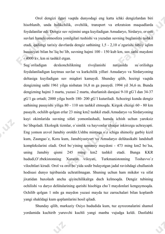 chilikalrga duch kelmoqda. dengiz tubining ochilishi va daryo delütalarining qurishi hisobiga cho`l maydonlari kengaymoqda. ochilib qolgan 1 mln ga maydon yuzasi mayda tuz zarrachalari bilan koplanib yangi shakldagi kum qoplamlarini hosil qiladi. shunday qilib, markaziy osiyo hududida kum, tuz ayrozonalarini shamol yordamida kuchirib yuruvchi kuchli yangi manba vujudga keldi. dastlabki ma`lumotlarga karaganda yiliga atmosferaga 100-150 mln. tonnagacha chang - tuzon kutarilishi mumkin. dengiz tubidan kutarilganchang - tuz tuzoni atmosfera ifloslanishi 5% ham ortib yubormoqda chang - tuzonlarning atmosferaga kutarilishi 1 marta 1875 yili kosmosdan ko`zatilgan. chang - tuzon uzunligi - 400 km, eni esa 40 km bo`lib, radiusi 300 km tashkil etadi. tuzlarning er yuzasida yogilishi natijasida paxtaning hosildorligi 5 - 15 % sholining esa 3-6 % pasayib ketdi. orol bo`yiga yogilayotgan chang - tuz zarrachalaridan umumiy mikdor o`rtacha 520 kgg`ga tashkil etib, tuproq holati yomonlashuvining asosiy sababchilaridan biri bo`lib koldi. kkr ning su`oriladigan maydonlari chang - tuz fraktsiyalari 250 …