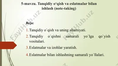 tanqidiy o‘qish va eslatmalar bilan ishlash (note-taking) — PPTX