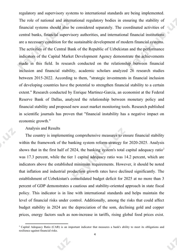 f uzbekistan, the main directions of financial system analysis are focused on studying the formation and development of the national financial system, integration processes into the international financial system, and mechanisms for ensuring stability. work conducted by local researchers demonstrates the specific characteristics of uzbekistan's financial system and its connection with global trends. the balance between theoretical approaches and practical proposals is of great importance in addressing financial stability issues. financial stability standards developed by the world bank and basel accord principles are considered the main guidelines in this field. as a result of basel core principles compliance assessments, technical assistance programs aimed at adapting regulatory and supervisory systems to international standards are being implemented. the role of national and international regulatory bodies in ensuring the stability of financial systems should also be considered separately. the coordinated activities of central banks, financial supervisory authorities, and international financial institutions are a …