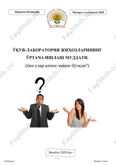 o'quv-laboratoriya jihozlarining o'rtacha ishlash muddati — DOCX