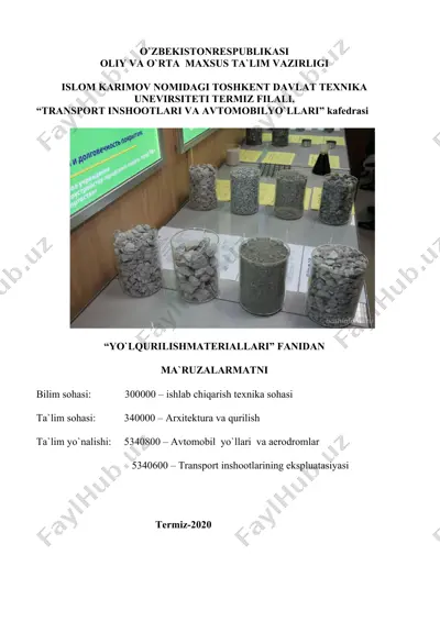 yo`l qurilish mаtеriаllаri mа`ruzаlаrmаtni — DOC
