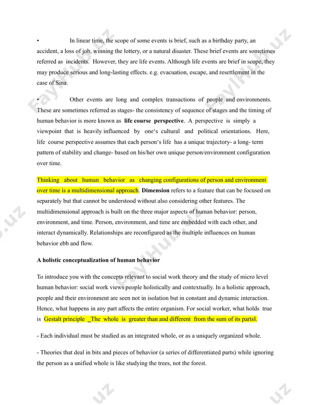 ects. e.g. evacuation, escape, and resettlement in the case of sina. • other events are long and complex transactions of people and environments. these are sometimes referred as stages- the consistency of sequence of stages and the timing of human behavior is more known as life course perspective. a perspective is simply a viewpoint that is heavily influenced by one‘s cultural and political orientations. here, life course perspective assumes that each person‘s life has a unique trajectory- a long- term pattern of stability and change- based on his/her own unique person/environment configuration over time. thinking about human behavior as changing configurations of person and environment over time is a multidimensional approach. dimension refers to a feature that can be focused on separately but that cannot be understood without also considering other features. the multidimensional approach is built on the three major aspects of human behavior: person, environment, and time. person, …