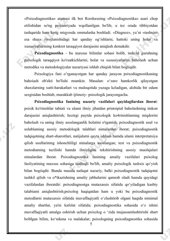 bga olinadi. tipologik diagnozda sinaluvchi shaxs tuzilishida olingan natijalamirvg ahamiyati va o‘mi aniqlanadi. hozirgi zamon psixologiyasi har xil usullar bilan kishi amaliy faoliyatiga ta'sir qilish imkoniga ega. shunday usullardan biri, bu turli toifadagi odamlarga psixologik yordam ko‘rsatishdan iboratdir. ammo psixologik yordam kokrsatish uchun, avvalo, ulardagi psixik o^garishlar sabablarini va unga ta'sir qiluvchi omillami aniqlash zarurati tug‘iladi. bunda biz psixodiagnostika faniga va uning metodlari hamda metodikalariga murojaat qilamiz. o’z-o‘zidan savol tug‘iladi: «psixodiagnostika» atamasi nimani anglatadi va u nimalami o'rganadi hamda uning nazariy, amaliy vazifalari nimalardan iborat? «psixodiagnostika» atamasi psixologik tashxis qo‘yish degan ma'noni anglatib, shaxsning ruhiy holatida to‘liq biror-bir alohida xususiyati haqida xulosa chiqarishdir, bunda «tashxis» shaxsning taraqqiyot ko‘rsatkichi va tavsifnomalarni birgalikda tahlil qilish asosida sinaluvchining holat va xususiyatlari haqidagi xulosalardan iborat. «psixodiagnostika» atamasi ilk bor rorshaxning «psixodiagnostika» asari chop etilishidan so'ng psixiatriyada wqollanilgan bo'lib, u tez orada tibbiyotdan tashqarida ham keng miqyosda ommalasha boshladi. «diagnoz», ya’ni «tashxis» esa shaxs rivojlanishidagi …