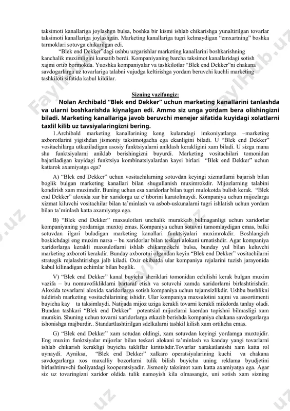 juda kiyin: nolan archibald va uning xamkasblari korporativ madaniyatning tilini uzgartirish tezligimi yoki olingan natijalarmi? “blek end dekker” oldin moliyaviy kursatkichlarga asoslangan ishlab chikaruvchi kompaniya bulgan bulsa, xozirgi paytda archibald tomonidan yaratilgan xalkaro marketing giganti kontseptsiyasi asosida ish kurmokda. “blek end dekker” ning yangi kiyofasining asosiy elementi – bu marketing kanallarini boshkarishga yondashishdir. uzgarishlar strategik rejalashtirishdan boshlangan. archibaldning aytishicha: “siz xar bir kompaniya va tarmokda unikal bulgan muammolarni taxlil kilasiz. keyin ularni echish yulidagi imkoniyatlar va tuskinliklarni bartaraf etishning eng yaxshi rejasini ishlab chikasiz”. archibald va uning xamkasblari strategik reja marketing kanallarini kamrab olishga amin buldilar. yangi yondashuv asosida marketing kanallari xayotiy axamiyatga ega resurs sifatida karalmokda, oldin esa bu kanallar maxsulotlarni iste’molchilarga etkazuvchi oddiy kuvur deb karaldi. “blek end dekker” dagi uzgarishlarni kuzatuvchi analitiklar kompaniyaning muvaffakiyatiga erishishida sabab bulgan boshkaruv amallarini taksimlashdagi ba’zi bir xususiyatlarni ajratmokdalar. birinchidan, juda katta rol uynaydigan oddiy uzgarish sodir buldi, ya’ni kompaniya bozordagi vositalariga …