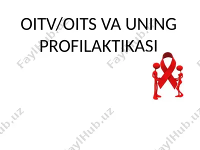 oitv - oits va uning profilaktikasi — PPTX