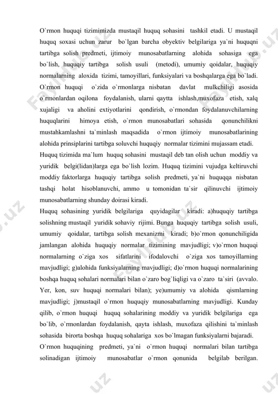 (avvalo. yer, kon, suv huquqi normalari bilan); ye)umumiy va alohida qismlarning mavjudligi; j)mustaqil o`rmon huquqiy munosabatlarning mavjudligi. kunday qilib, o`rmon huquqi huquq sohalarining moddiy va yuridik belgilariga ega bo`lib, o`rmonlardan foydalanish, qayta ishlash, muxofaza qilishini ta`minlash sohasida birorta boshqa huquq sohalariga xos bo`lmagan funksiyalarni bajaradi. o`rmon huquqining predmeti, ya`ni o`rmon huquqi normalari bilan tartibga solinadigan ijtimoiy munosabatlar o`rmon qonunida belgilab berilgan. o`zbekiston respublikasi «o`rmon to`g`risida»gi qonunining 1-moddasida o`rnatishicha, o`rmon munosabatlargi ushbu qonun bilan tartibga solinadi. o`rmon to`g`risidagi qonun xujjatlarining vazifalari o`rmonlarni muhofaza qilish, qo`riqlash, o`lardan oqilona foydalanish, takroriy ko`paytirishni ta`minlash holda o`rmonlar maxsusdorligini oshirish maqsadida o`rmonga oid munosabatlarni tartibga solishdan, shuningdek yuridik va jismoniy shaxslarning huquqlarini muhofaza qilishdan iborat (2-modda). ushbu moddalarning mazmunidan ko`rinib turibdiki, jamiyatning ijtimoiy munosabatlar tizimida o`rmon munosabatlari mustaqil sohani tashkil etadi. ku munosabat bilan o`rmon munosabatlari tushunchasini aniqlash muhim ahamiyat kasb etadi. o`rmon munosabatlari terminini o`rmonlarga oid ijtimoiy munosabatlardan kelib chiqadi deb tushunish mumkin. aynan o`rmonlar …