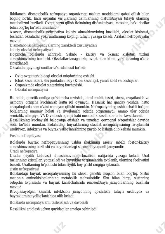 itsilamin va kuprenil buyuriladi. fosfat dismetabolik nefropatiya kabi kasallik fosfor o'z ichiga olgan oziq-ovqatlarga tabu qo'yadi: jigar, tovuq, shokolad, dukkaklilar, pishloq. siydikni kislotalash uchun mineral suv, vitamin c va sistenal ishlatiladi. oldini olish va prognoz agar parhezga qat'iy rioya qilinsa va dori-darmonlarni davolash amalga oshirilsa, dismetabolik nefropatiya natijalarining prognozi qulaydir. bunday holda, siydikning biokimyoviy ko'rsatkichlari normal holatga qaytadi va bu natija uzoq vaqt davom etadi. agar tibbiy tavsiyalar e'tiborga olinmasa, dismetabolik nefropatiya rivojlanadi, natijada pielonefrit, buyrak toshlari to'planadi. agar sistinoz rivojlansa, organ transplantatsiyasi yagona samarali davolash usuli bo'lib qoladi. ammo operatsiyadan biroz vaqt o'tgach, greftda sistin kristallari ham paydo bo'lishi mumkin. ushbu hodisa ko'pincha 15 yoshdan 19 yoshgacha bo'lgan o'smirlarning o'limiga sabab bo'ladi. dismetabolik nefropatiya asoratlarining oldini olish uchun bemorlar dispanserda nefrolog va pediatr tomonidan nazorat qilinadi. asosiy profilaktika choralari:  xavf ostida bo'lgan bolalarni tibbiy ko'rikdan o'tkazish;  qo'zg'atuvchi omillar ta'sirini istisno qilish;  qo'shma kasalliklarni o'z vaqtida davolash; …