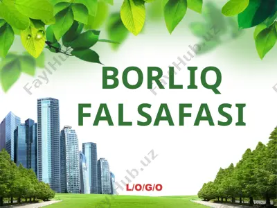 borliq falsafasi — PPTX