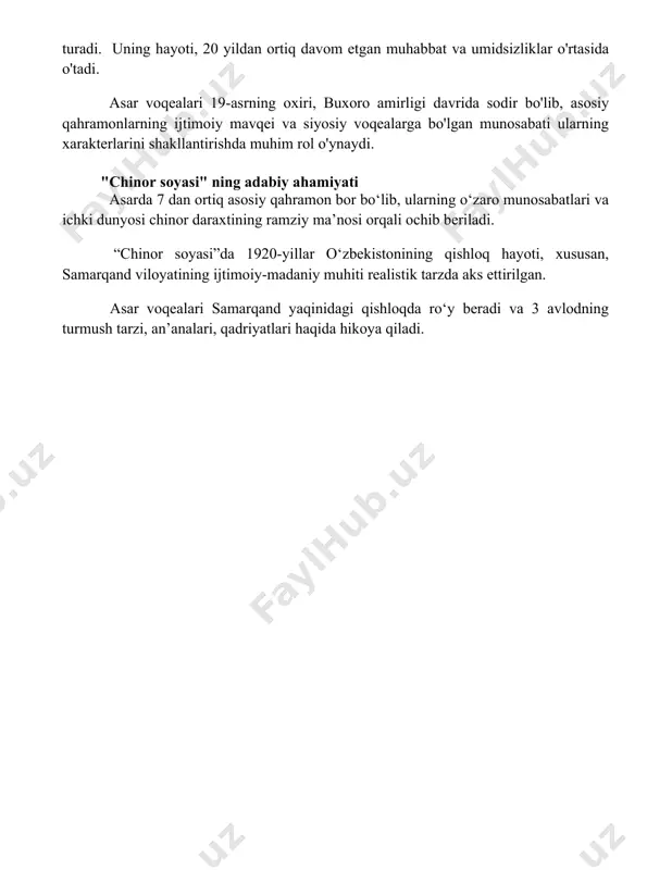 a, samarqand shahrida yashovchi, o'zining chuqur fikrli va ba'zan melanxolik xarakteri bilan ajralib turadi. uning hayoti, 20 yildan ortiq davom etgan muhabbat va umidsizliklar o'rtasida o'tadi. asar voqealari 19-asrning oxiri, buxoro amirligi davrida sodir bo'lib, asosiy qahramonlarning ijtimoiy mavqei va siyosiy voqealarga bo'lgan munosabati ularning xarakterlarini shakllantirishda muhim rol o'ynaydi. "chinor soyasi" ning adabiy ahamiyati asarda 7 dan ortiq asosiy qahramon bor bo‘lib, ularning o‘zaro munosabatlari va ichki dunyosi chinor daraxtining ramziy ma’nosi orqali ochib beriladi. “chinor soyasi”da 1920-yillar o‘zbekistonining qishloq hayoti, xususan, samarqand viloyatining ijtimoiy-madaniy muhiti realistik tarzda aks ettirilgan. asar voqealari samarqand yaqinidagi qishloqda ro‘y beradi va 3 avlodning turmush tarzi, an’analari, qadriyatlari haqida hikoya qiladi. 📌xulosa asqad muxtorning "chinar soyasi" hikoyasi inson qalbining murakkabligini, yaxshilik va yomonlik o'rtasidagi doimiy kurashni, va inson taqdirining o'zgaruvchanligini yorqin aks ettiradi. sevgi, umid va umidsizlik tuyg'ulari asar voqealarida chuqur his etiladi. 📚foydalanilgan adabiyotlar 1. asqad muxtorning "chinar soyasi" hikoyasini tahlil qiluvchi …